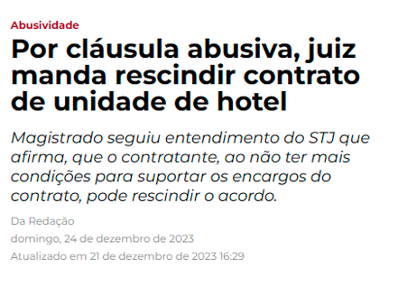 Por cl&aacute;usula abusiva, juiz manda rescindir contrato de unidade de hotel